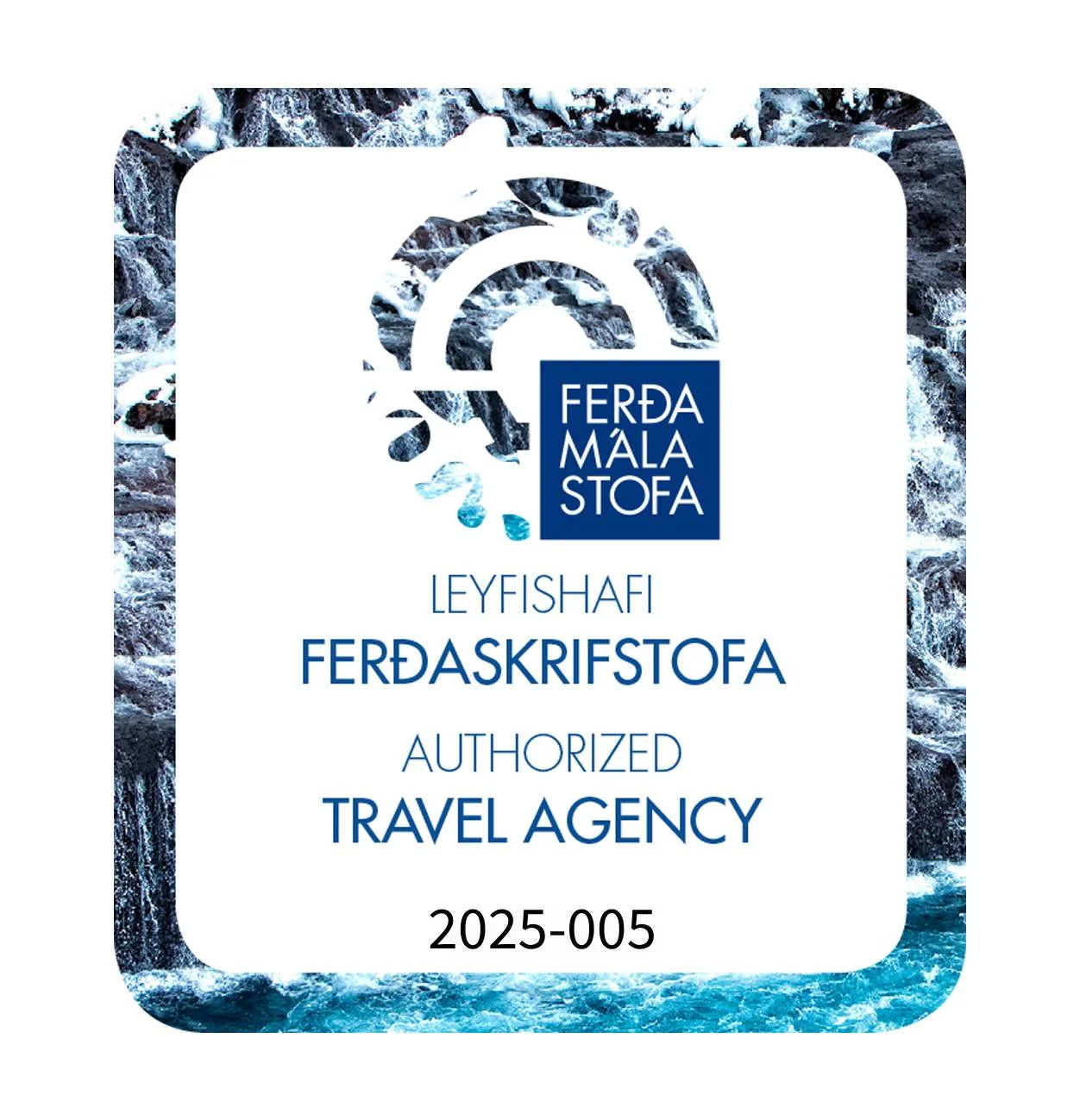 Authorized Travel Agency — Ferðamálastofa license 2025-005